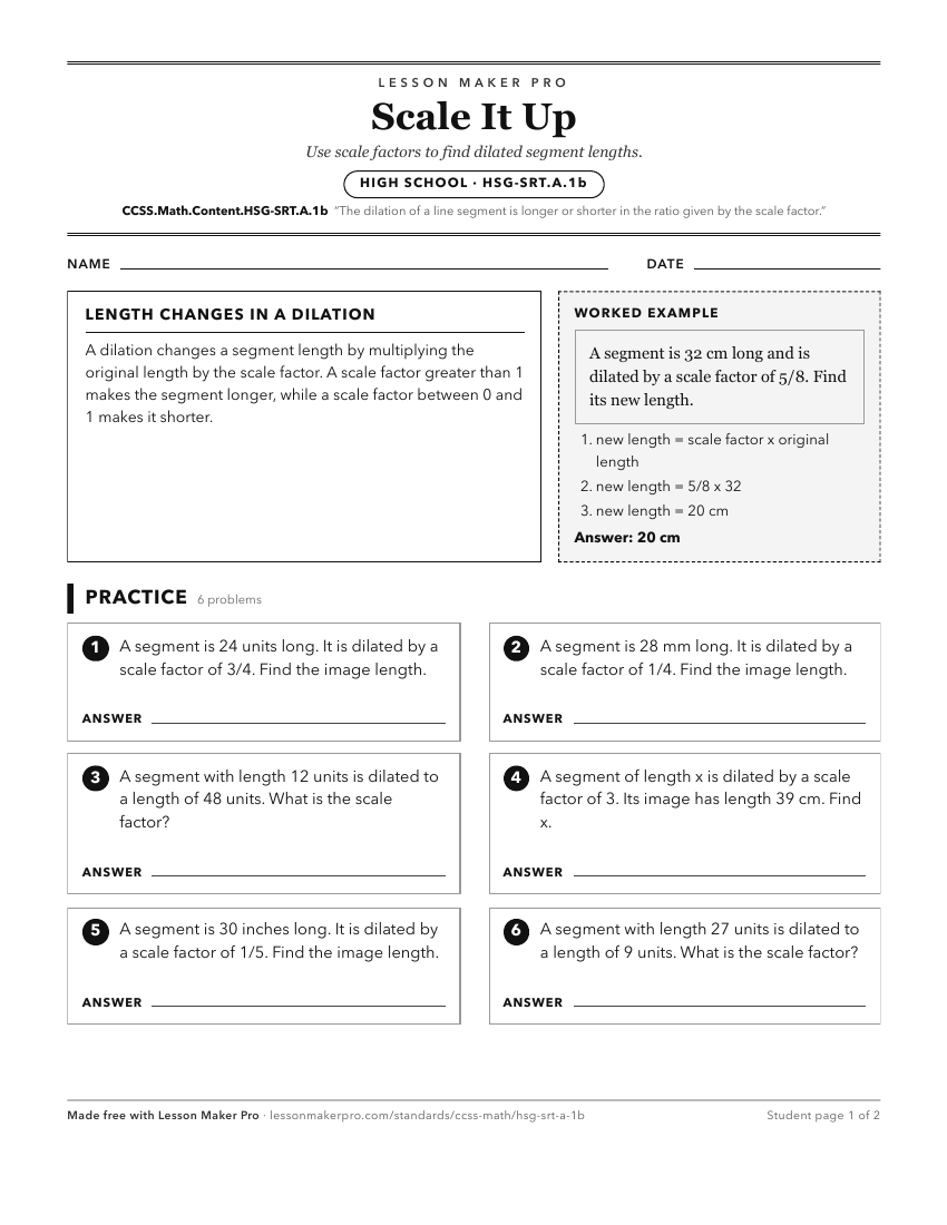 Preview of the CCSS.Math.Content.HSG-SRT.A.1b printable worksheet